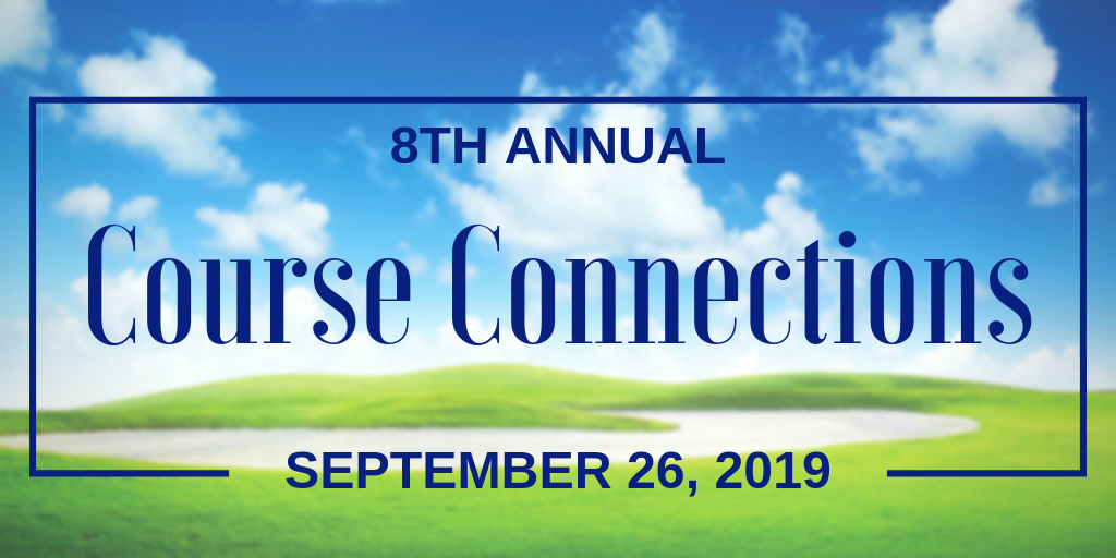 » Join Us for Course Connections on September 26th!!